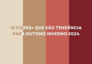 cores-tendencia-outono-inverno-2024