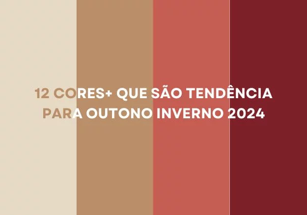 cores-tendencia-outono-inverno-2024