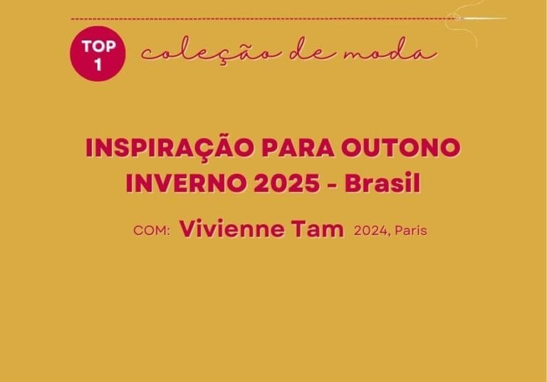 outono inverno 2025 coleção moda inspiração